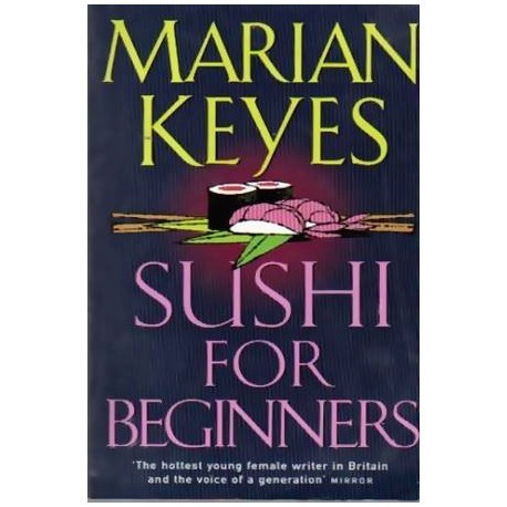 Marian Keyes - Sushi for beginners - 109873