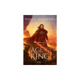 Age of the King: (The Echoes Saga: Book 6)