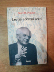 LECTIA ACESTUI SECOL de KARL R. POPPER foto