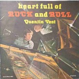 Disc vinil, LP. HEART FULL OF ROCK AND ROLL-QUENTIN VEST-218145