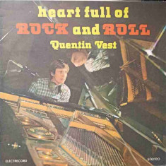 Disc vinil, LP. HEART FULL OF ROCK AND ROLL-QUENTIN VEST