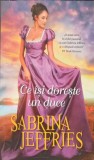 CE ISI DORESTE UN DUCE-SABRINA JEFFRIES-270289