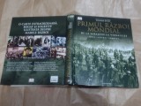 RICHARD OVERY - PRIMUL RAZBOI MONDIAL de la Sarajevo la Versailles, ghid ilustrat complet