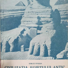 CIVILIZATIA EGIPTULUI ANTIC-IORGU STOIAN