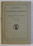 ANALELE ACADEMIEI ROMANE - MEMORIILE SECTIUNII LITERARE SERIA III TOM XI (1941-1942) , 1942