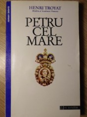 PETRU CEL MARE-HENRI TROYAT-280135