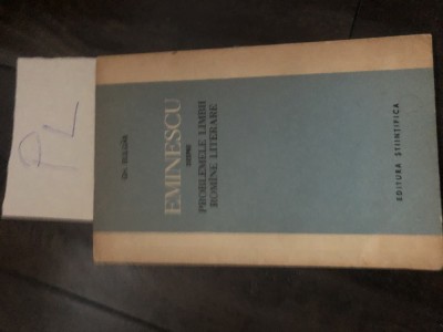 Gh Bulgar - Eminescu despre problemele limbii romine literare Pl foto