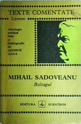 Mihail Sadoveanu - Baltagul (1972) foto