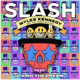 SLASH Living the Dream Feat. Myles Kennedy the Conspirators (cd)