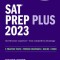 SAT Prep Plus 2023: 5 Practice Tests + Proven Strategies + Online + Video