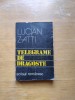Telegrame de dragoste, de Lucian Zatti