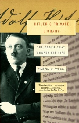 Hitler&amp;#039;s Private Library: The Books That Shaped His Life foto