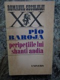 PERIPETIILE LUI SHANTI ANDIA-PIO BAROJA