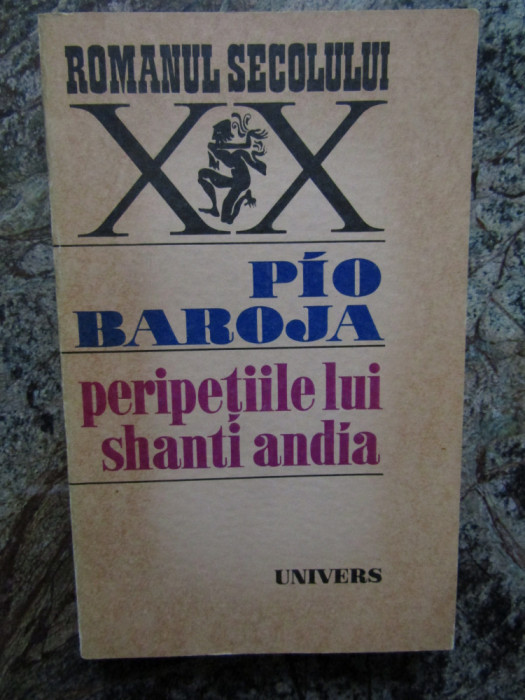 PERIPETIILE LUI SHANTI ANDIA-PIO BAROJA