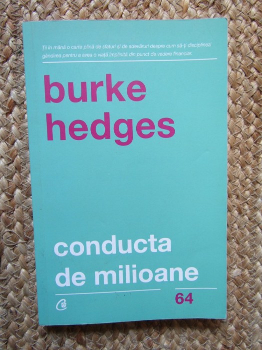 Conducta de milioane - Burke Hedges