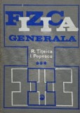 Fizica Generala Vol III Radu Titeica Iovitu Popescu Carti Stiinta Antich Cărți