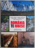 Cumpara ieftin Romania te iubesc &ndash; Paula Herlo