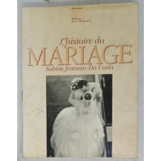 L &#039;HISTOIRE DU MARIAGE par SABINE JEANNIN DA COSTA , 1994