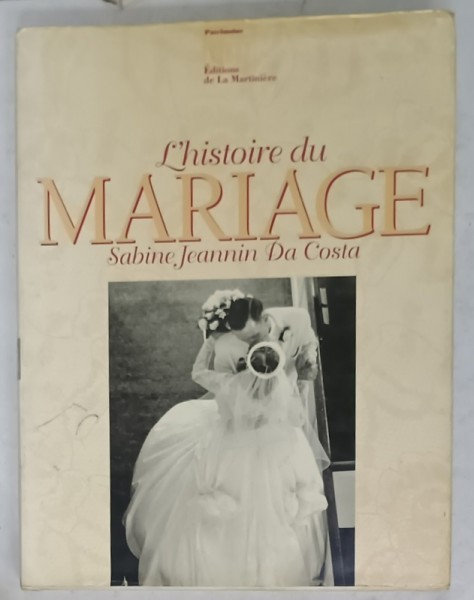 L &#039;HISTOIRE DU MARIAGE par SABINE JEANNIN DA COSTA , 1994