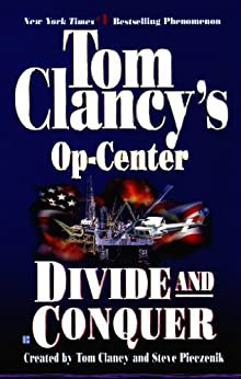 Tom Clancy - Divide and Conquer ( Tom Clancy&amp;#039;s Op Center No. 7 ) foto