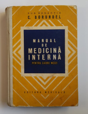 C. Borundel - Manual De Medicina Interna Pentru Cadre Medii foto