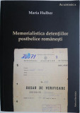 Memorialistica detentiilor postbelice romanesti &ndash; Maria Hulbert