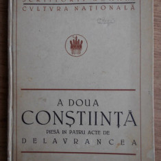 A doua constiinta : piesa în patru acte / Delavrancea prima editie 1923