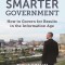 Smarter Government: Governing for Results in the Information Age