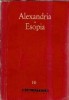Alexandria Esopia Editura pentru Literatura Biblioteca pentru Toti 1960 205 pagini carte veche literatura clasica