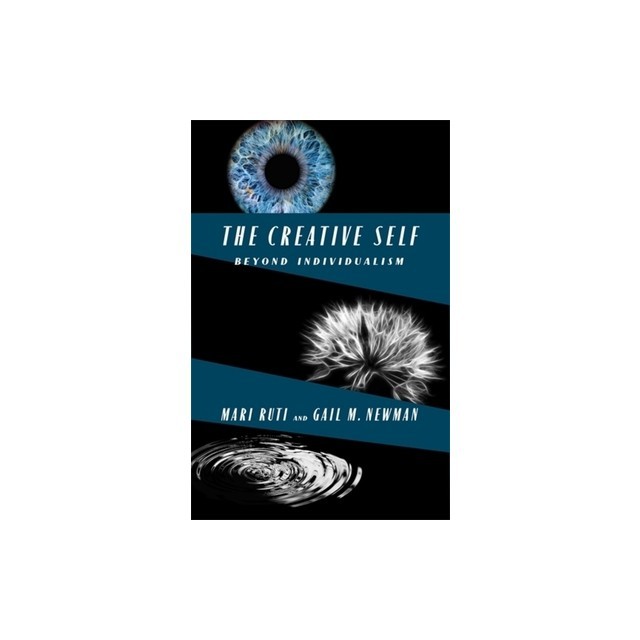 The Creative Self: Beyond Individualism