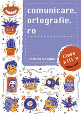 Comunicare.Ortografie.Ro clasa a III-a 2019 &amp;amp;#8211; 2020 foto