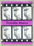 GIULIETTA MASINA de VICTOR ADRIAN , SERIA &#039; VEDETELE ECRANULUI &#039; , 1968