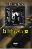 La limita extrema - Mihailk Artibasev, 2021