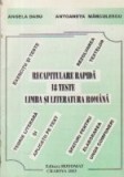 Recapitulare rapida - 18 teste Limba si literatura romana