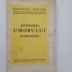 Carte veche 1935 Antologia umorului romanesc volum unu