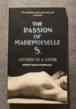 The Passion Of Mademoiselle S.: Letters To A Lover (ed. Jean-Yves Berthault)