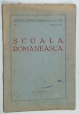 SCOALA ROMANEASCA , BULETIN AL MINISTERULUI CULTURII NATIONALE SI AL CULTELOR , NR. 1 , IANUARIE , 1943
