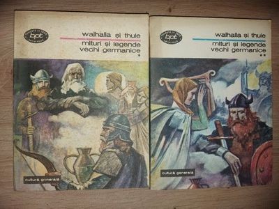 Mituri si legende vechi germanice - Walhalla &amp;amp; Thule foto