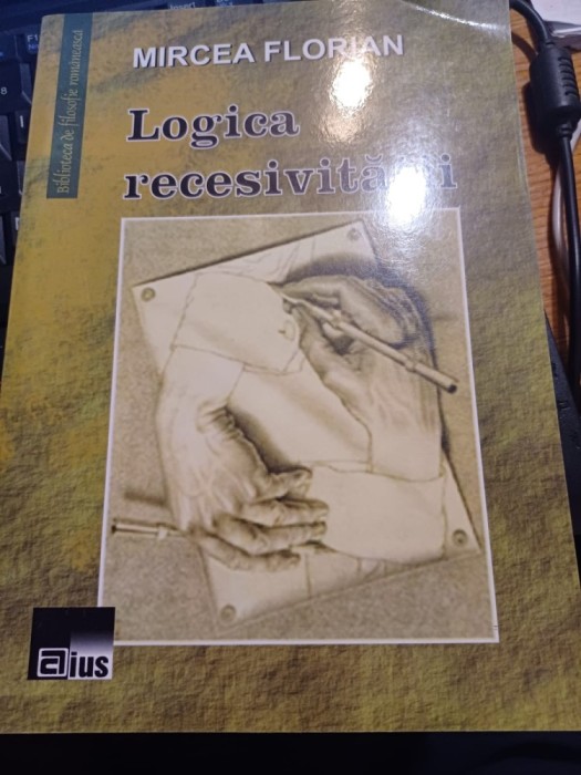 Mircea Florian - Logica recesivității