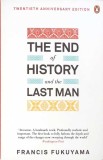 The End of History and the Last Man - Francis Fukuyama, Penguin Books, Paperback, Engleza, 2012
