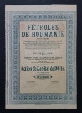 Actiune 1921 soc. de petrol PETROLUL ROMANIEI , titlu , actiuni