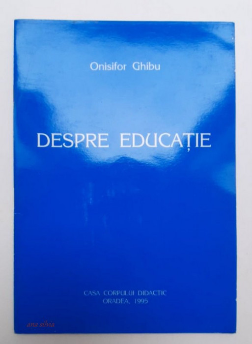Despre educatie- Onisifor Ghibu