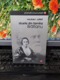 Siluete din familia Brătianu, Nicolae I. Pillat, București 2008, 163