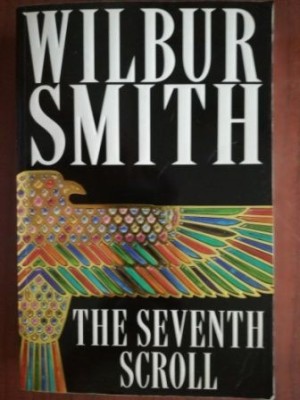 The seventh scroll- Wilbur Smith foto