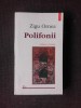 POLIFONII - ZIGU ORNEA