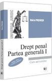 Drept penal. Partea generala 1. Curs universitar Ed.3 - Voicu Puscasu
