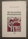 Paul Cernovodeanu - &Icirc;n v&acirc;ltoarea primejdiilor: politica externă şi diplomaţia...