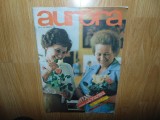 Revista Aurora Nr:6 - 25 Martie anul 1986