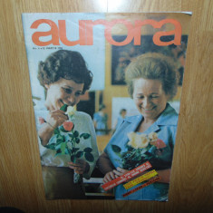 Revista Aurora Nr:6 - 25 Martie anul 1986