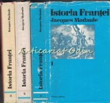 Cumpara ieftin Istoria Frantei I-III, Jacques Madaule, Editura Politica 1973, 3 volume, Istorie, Bucuresti